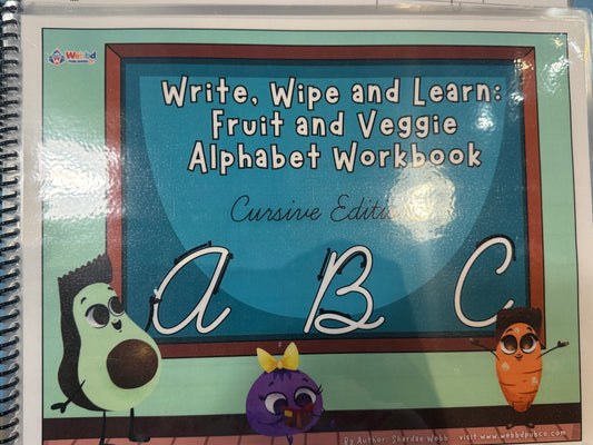 CURSIVE Write, Wipe, and Learn: Fruit & Veggie Alphabet Workbook